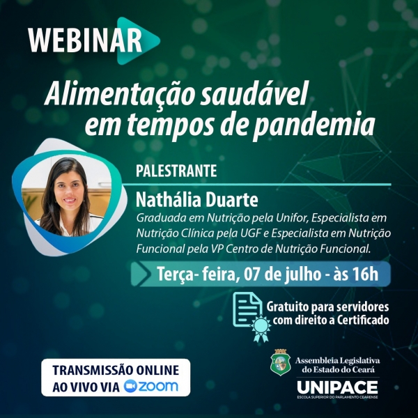 IDs e senhas para participação na Webinar serão fornecidos nesta terça-feira (07/07)