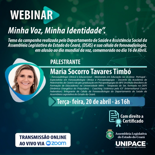 Webinar integra atividades da campanha institucional relacionada aos cuidados que devemos ter com a voz