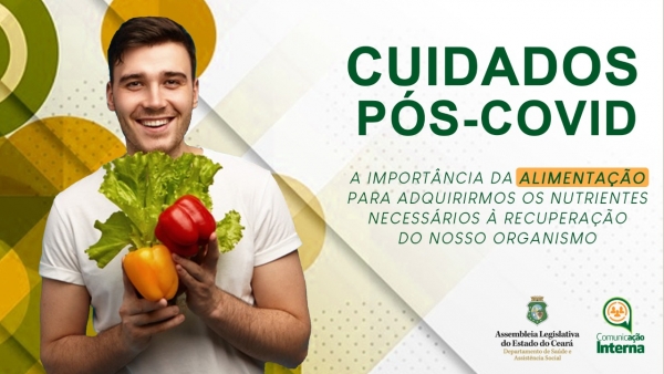 Orientações contemplam necessidades alimentares das pessoas que se recuperaram da Covid-19