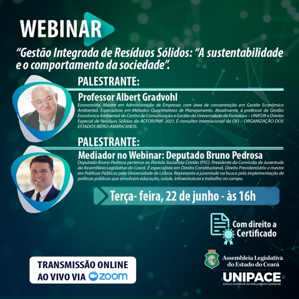 o Webinar tem transmissão online ao vivo, por meio da plataforma Zoom