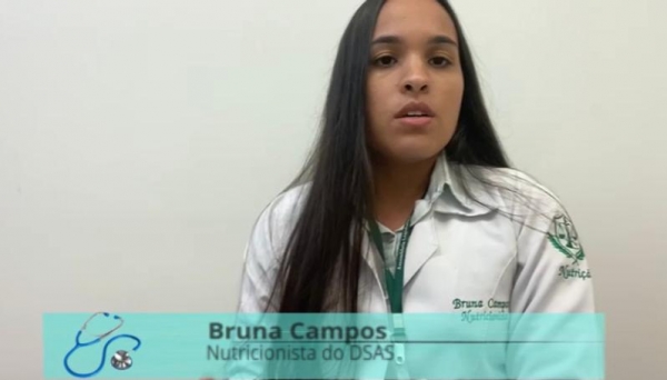 doutora bruna Campos, nutricionista do DSAS 