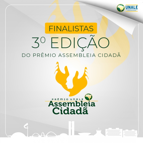 Projetos vencedores serão anunciados na 25ª Conferência Nacional da Unale, que ocorre entre os dias 9 e 11 de novembro, em Recife (PE)