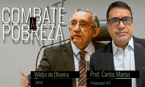 Wildys de Oliveira e Carlos Manso analisam mudanças na legislação estadual referente ao combate à pobreza