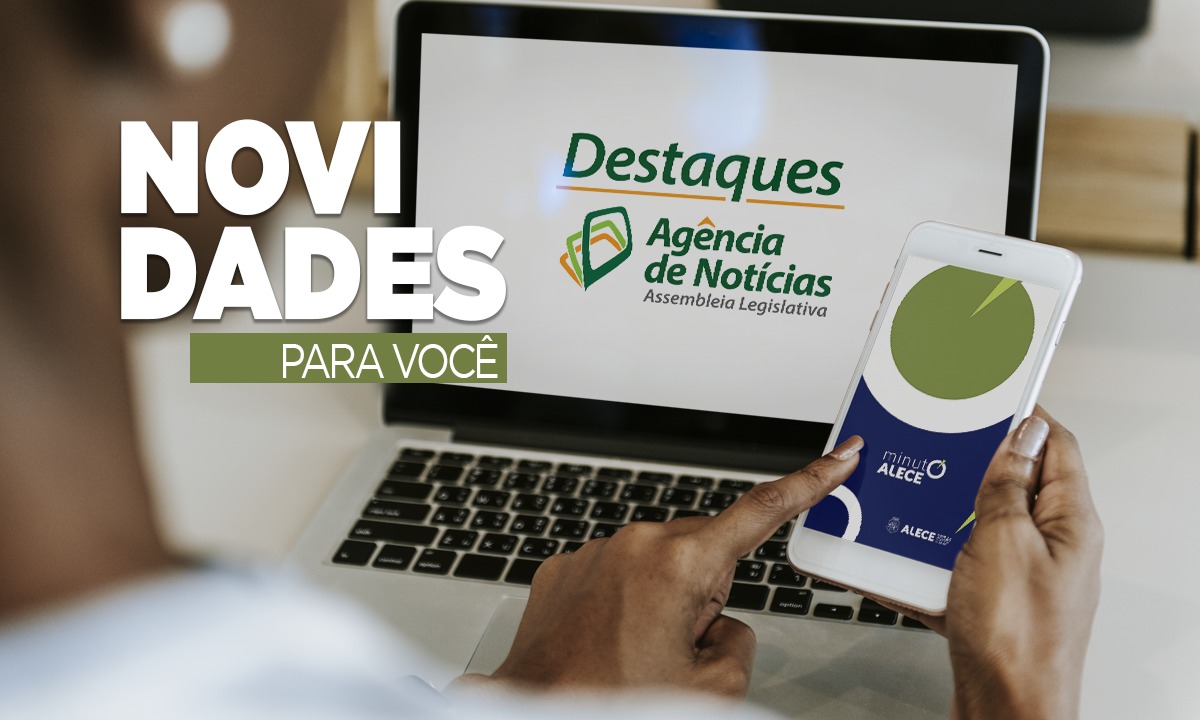 Produtos podem ser acompanhados pela TV Assembleia, no site da Alece, bem como nos perfis oficiais no Instagram e Tik Tok