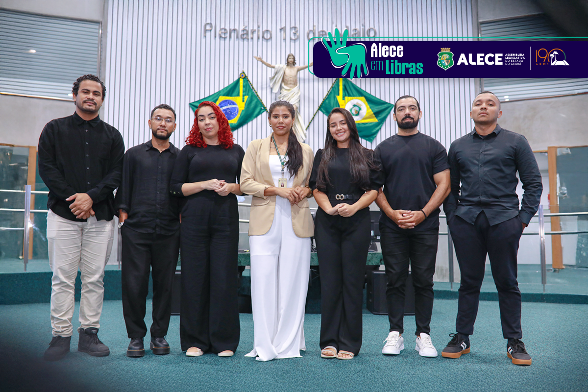 Equipe de Libras da Alece contribui com o Parlamento e a sociedade cearense
